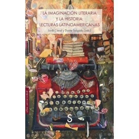 La imaginación literaria y la historia: