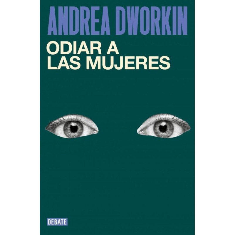 Odiar a las mujeres
