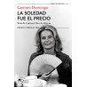 La soledad fue el precio