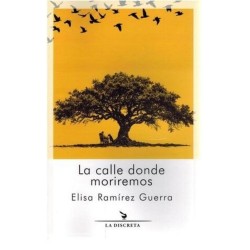 La calle donde moriremos