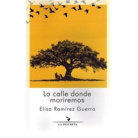 La calle donde moriremos