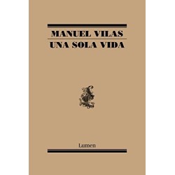 Una sola vida