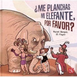 ¿Me planchas un elefante, por favor?
