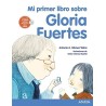 Mi primer libro sobre Gloria Fuertes Incluye CD