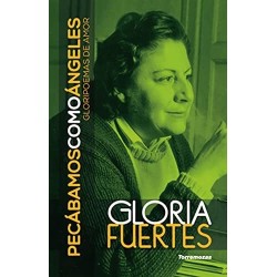 Pecábamos como ángeles: gloripoemas de amor