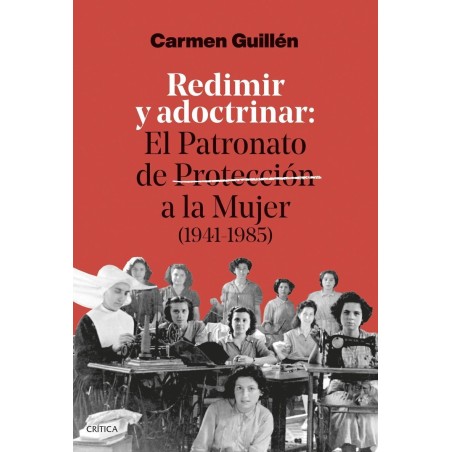 Redimir y adoctrinar