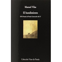 El hundimiento XVII Premio de Poesía Generación del 27