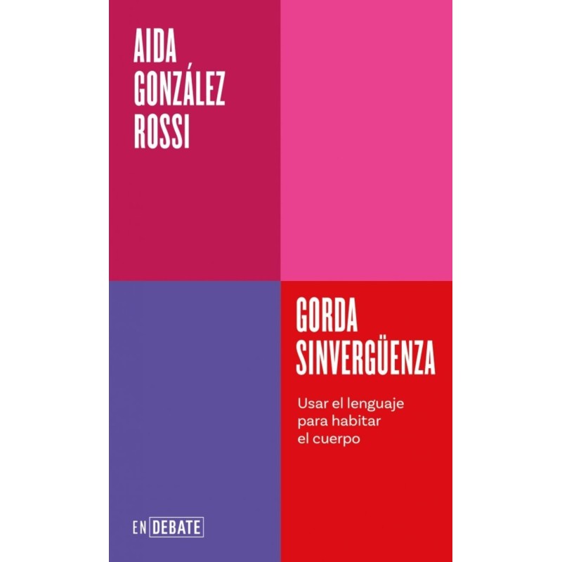 Gorda sinvergüenza (Serie ENDEBATE)