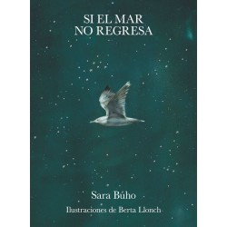 Si el mar no regresa