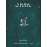 Si el mar no regresa