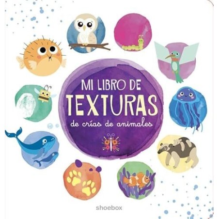 MI LIBRO DE TEXTURAS DE CRÍAS DE ANIMALE
