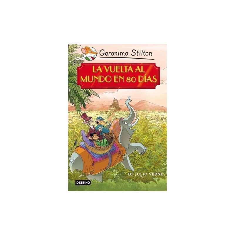 La vuelta al mundo en 80 días geronimo stilton
