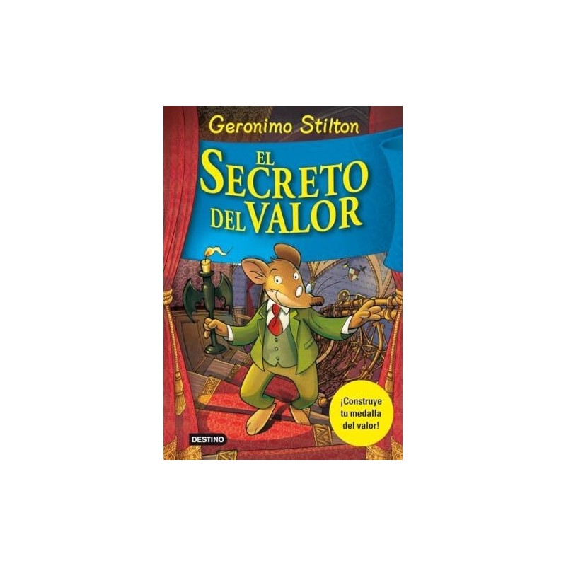 El secreto del valor geronimo stilton