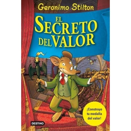 El secreto del valor geronimo stilton