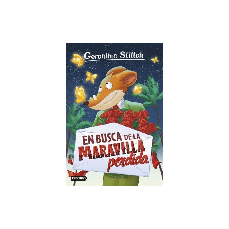 Geronimo stilton 2 en busca de la maravilla perdida