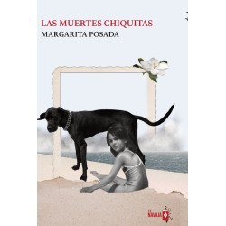 MUERTES CHIQUITAS, LAS