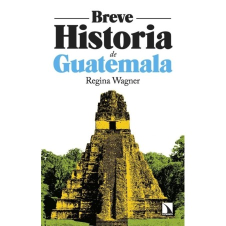 Breve historia de Guatemala