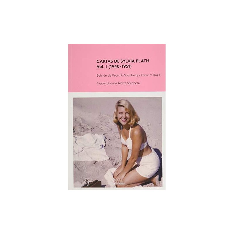 Cartas de Sylvia Plath vol. I (1940-1951)