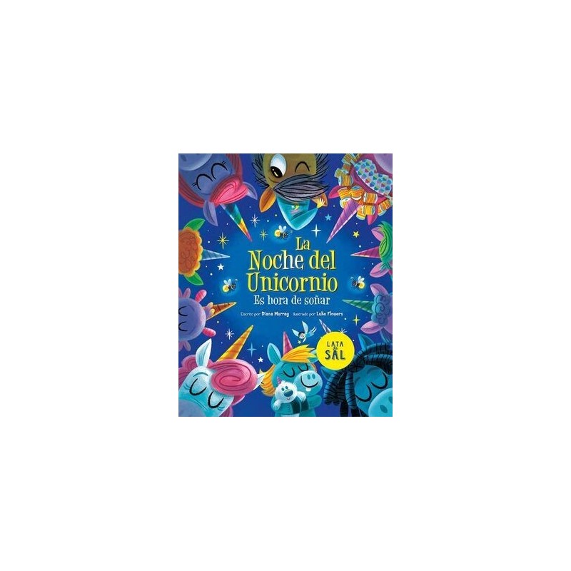 LA NOCHE DEL UNICORNIO