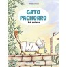 Gato Pachorro: Vida pachorra