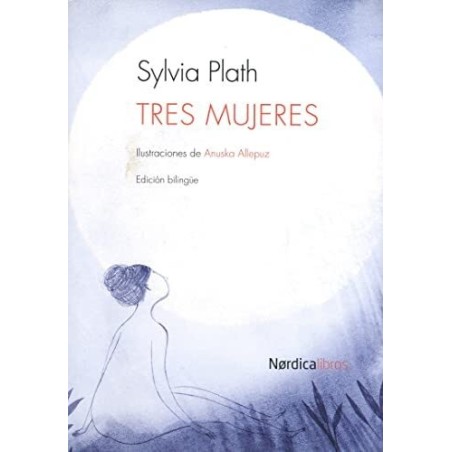 Tres mujeres Ilustrado por Anuska Allepuz