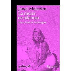 La mujer en silencio: Sylvia Plath & Ted Hughes