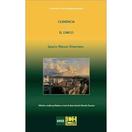 Clemencia/ El Zarco