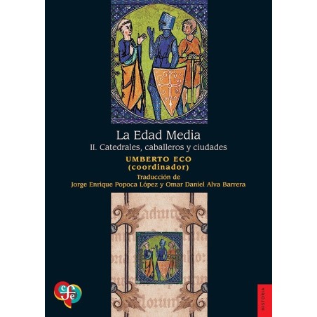 La Edad Media II: catedrales, caballeros y ciudades