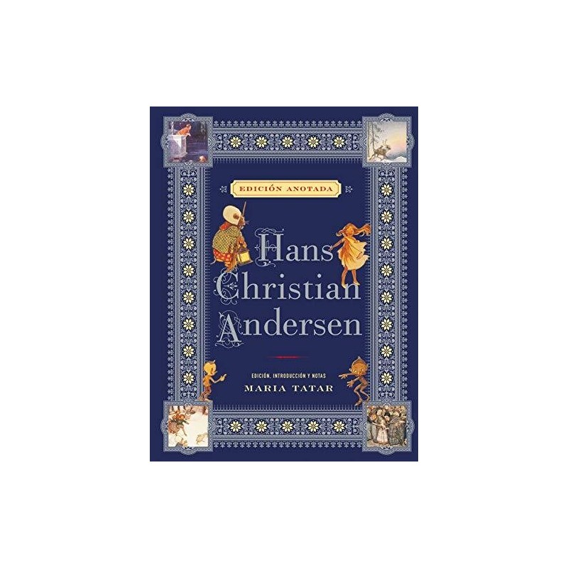 Hans Christian Andersen (Edición anotada)