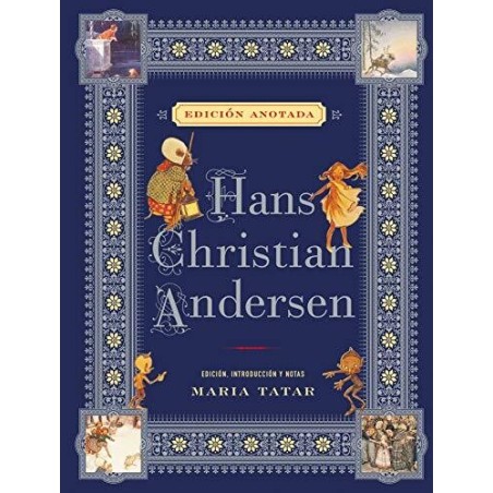 Hans Christian Andersen (Edición anotada)
