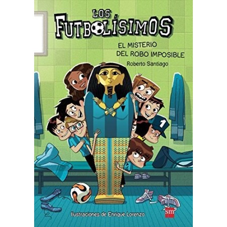 Los futbolísimos 5 El misterio del robo imposible