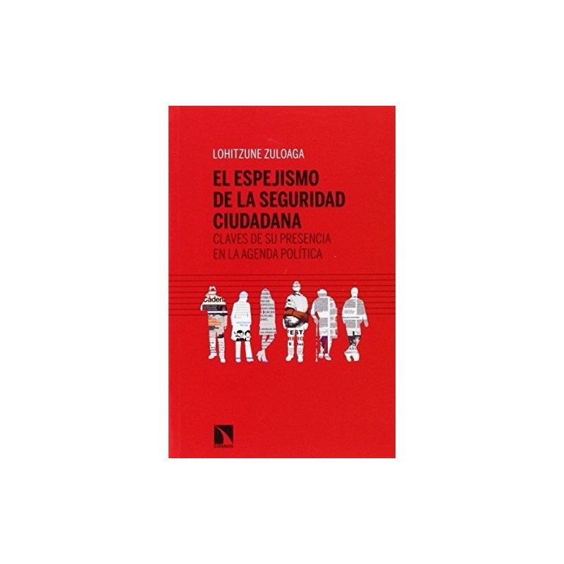 El espejismo de la seguridad ciudadana