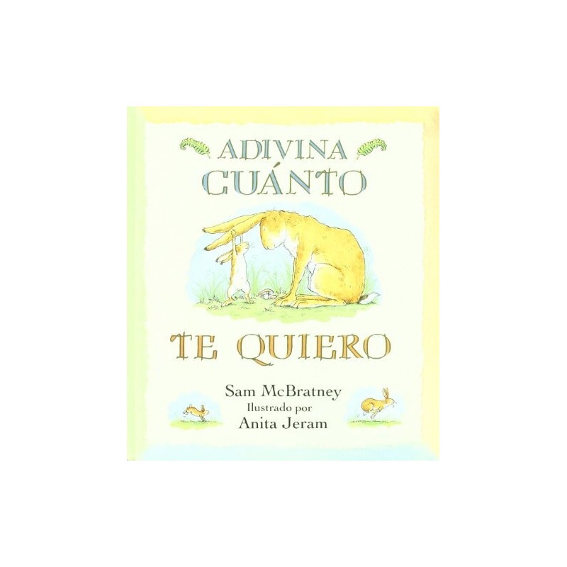 Adivina cuánto te quiero