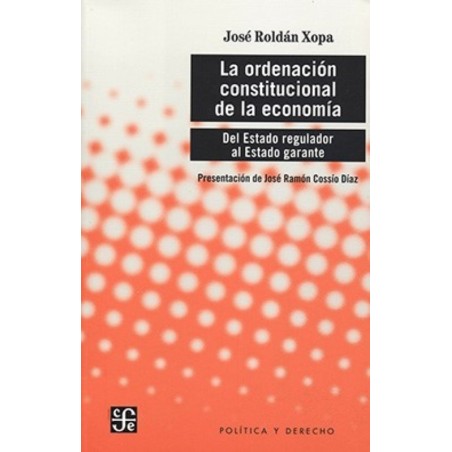 La ordenación constitucional de la economía