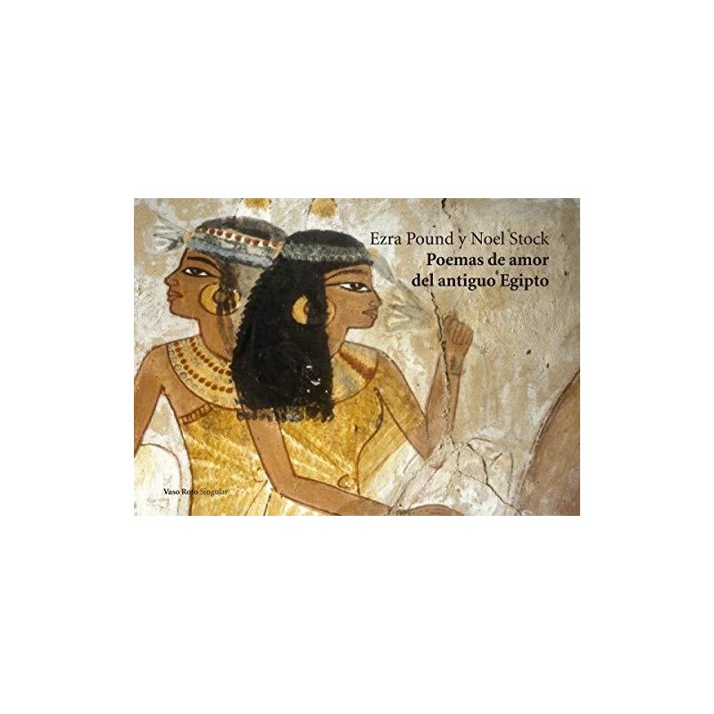 Poemas de amor del antiguo Egipto