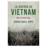 La guerra de Vietnam: una historia oral