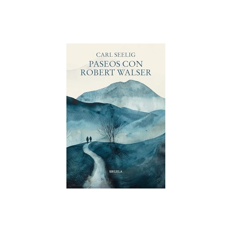 Paseos con Robert Walser
