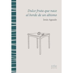 Dulce fruta que nace al borde de un abis