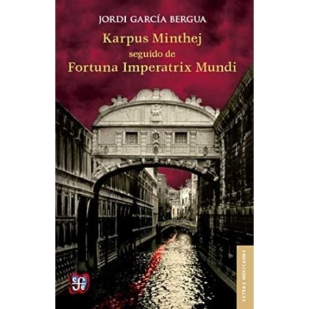 Karpus Minthej seguido de Fortuna Imperatrix Mundi