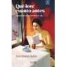 Qué leer cuanto antes