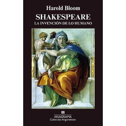 Shakespeare. La invención de lo humano