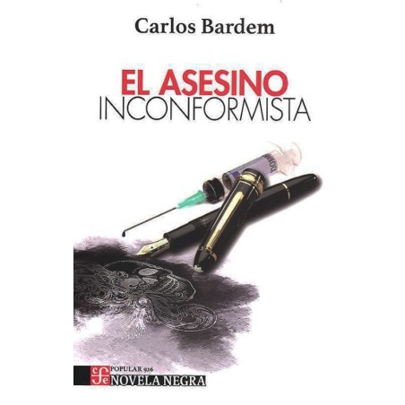 El asesino inconformista