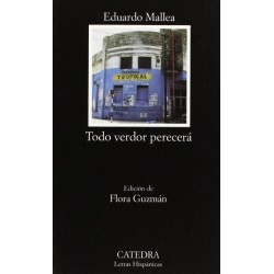 Todo verdor perecerá