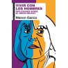 VIVIR CON LOS HOMBRES