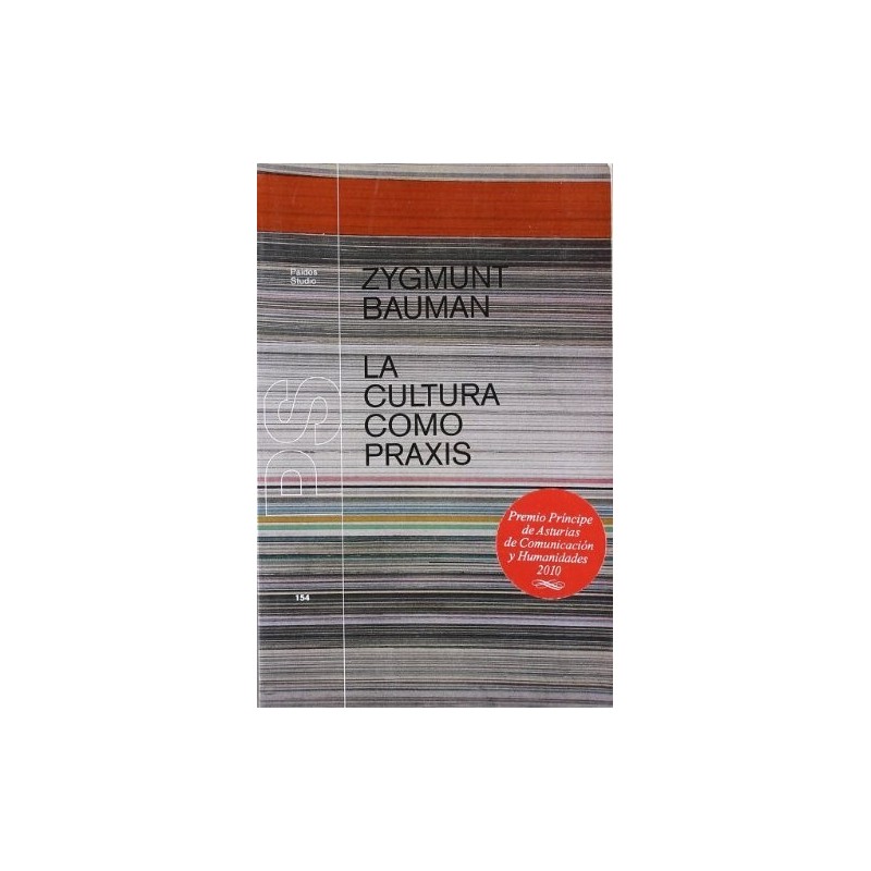 La cultura como praxis