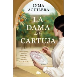 La dama de La Cartuja (La Cartuja 1)