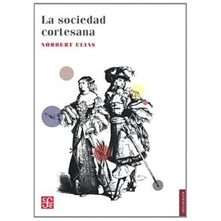 La sociedad cortesana