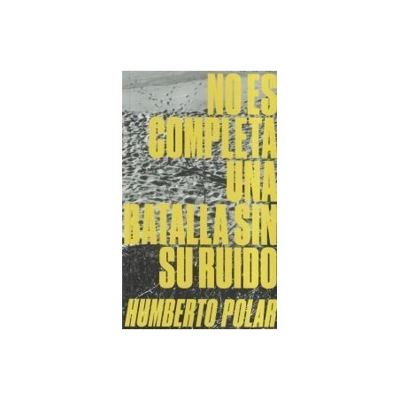 No es completa una batalla sin su ruido