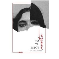 Yo ya estoy muerta