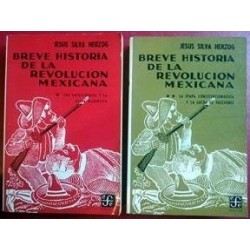 Breve historia de la Revolución Mexicana (2 vols.)